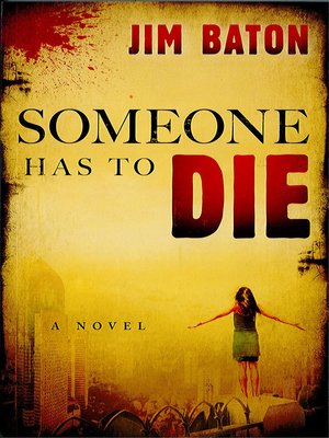 cover image of Someone Has to Die